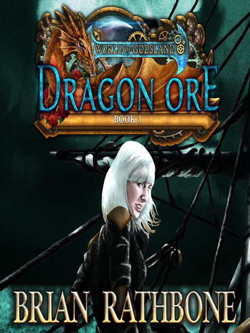 Title details for Dragon Ore by Brian Rathbone - Available